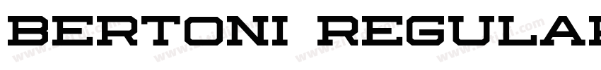Bertoni Regular字体转换